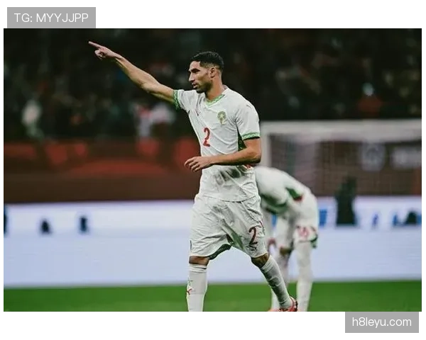 阿什拉夫领衔摩洛哥国家队,未来赛事前景备受关注